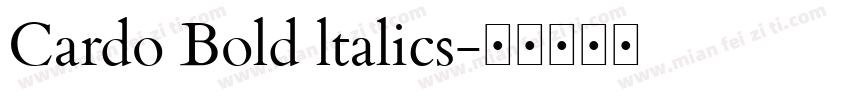 Cardo Bold ltalics字体转换